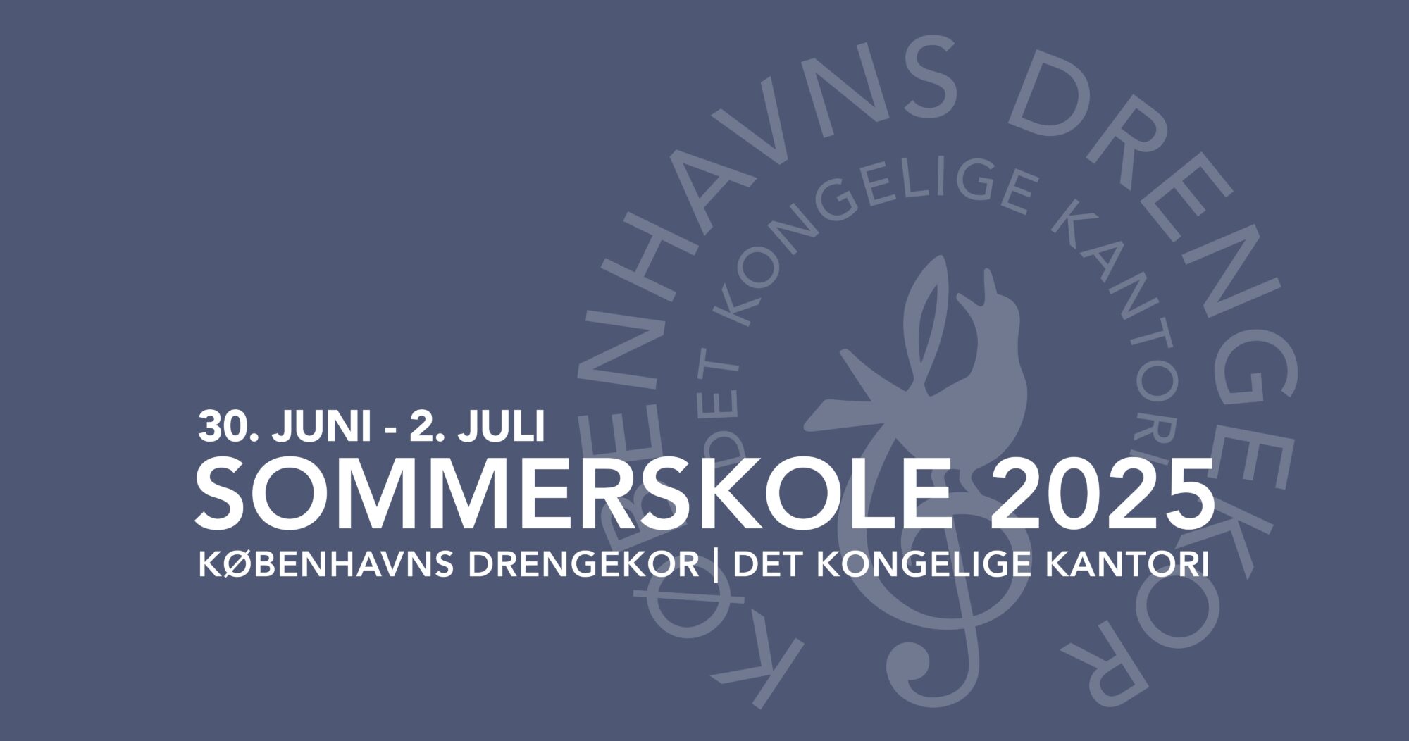 Københavns Drengekor Sommerskole 2025